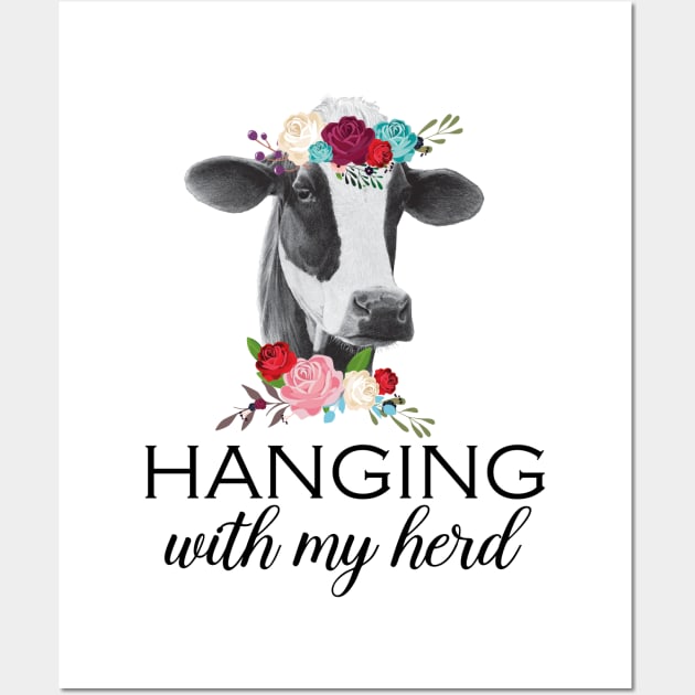 Hanging With My Herd Heifer Cow Wall Art by LotusTee